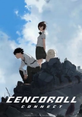 فيلم Cencoroll Connect مترجم اونلاين