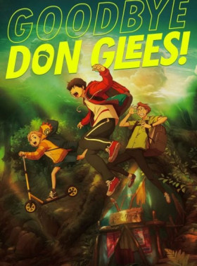 فيلم Goodbye Don Glees مترجم اون لاين