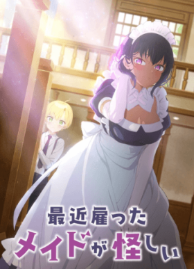 جميع حلقات انمي Saikin Yatotta Maid ga Ayashii مترجمة اون لاين