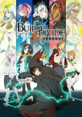 جميع حلقات انمي Build Divide Code Black مترجمة اون لاين