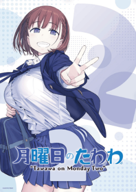 جميع حلقات انمي Getsuyoubi no Tawawa 2 مترجمة اون لاين